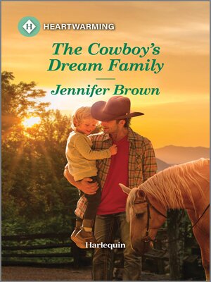 cover image of The Cowboy's Dream Family